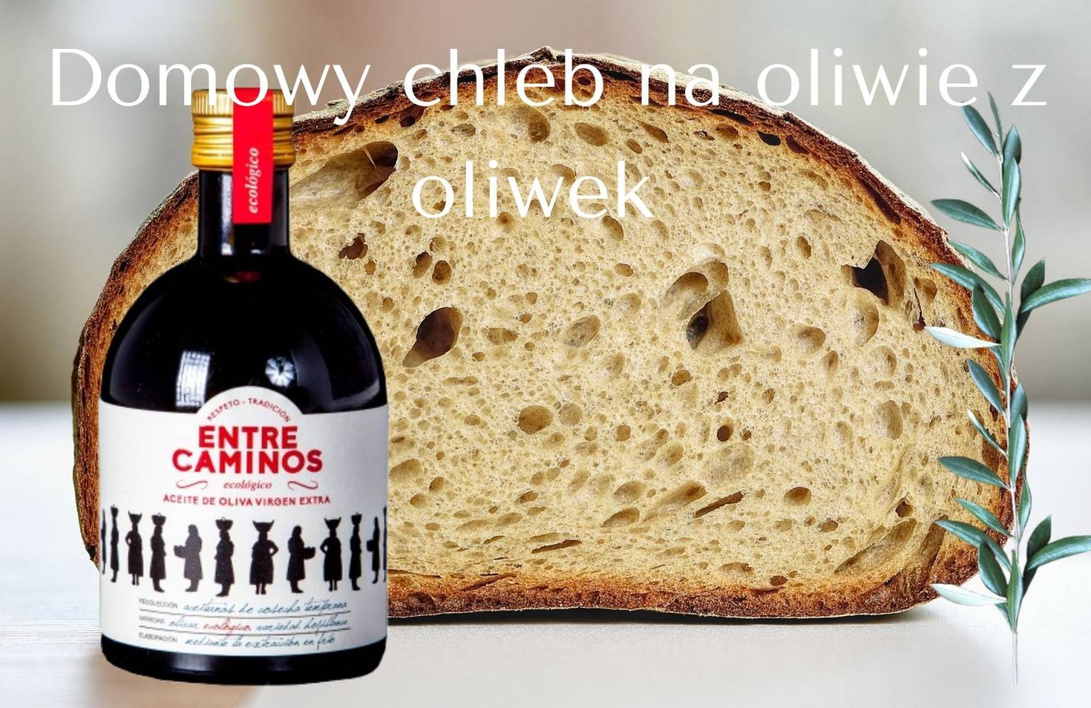 Chleb na oliwie z oliwek
